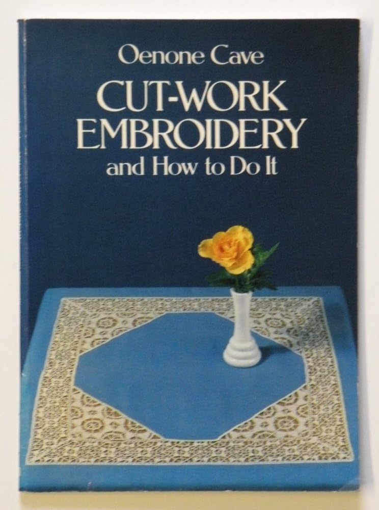 Cut-Work Embroidery and How to Do It (Vista Embroidery Handbooks.) used book depot