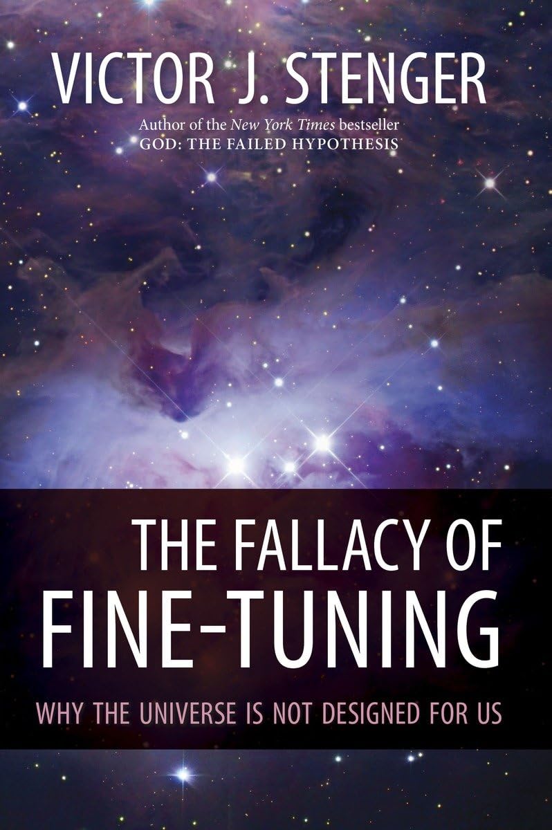 The Fallacy of Fine-Tuning: Why the Universe Is Not Designed for Us used book depot