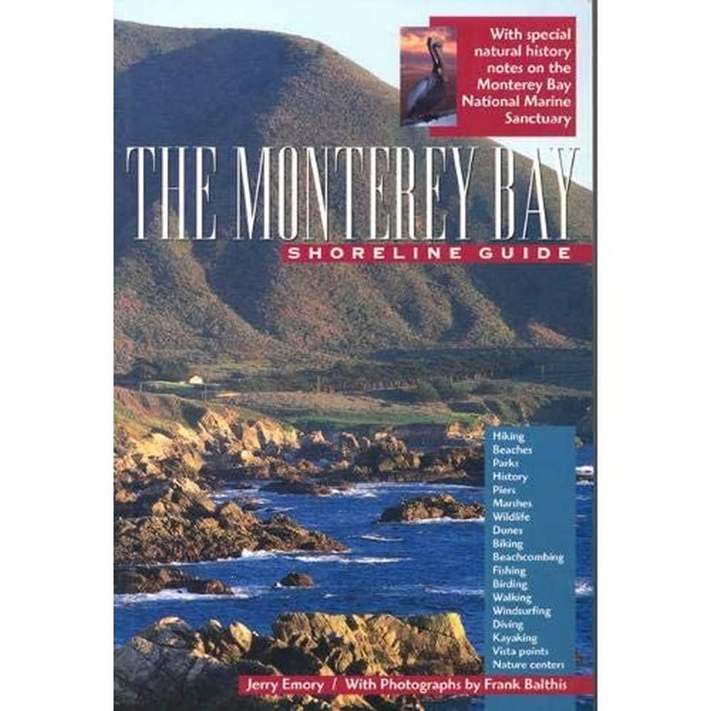 The Monterey Bay Shoreline Guide (Volume 1) (UC Press/Monterey Bay Aquarium Series in Marine Conservation) used book depot