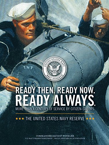 Ready Then, Ready Now, Ready Always: More Than a Century of Service by Citizen Sailors used book depot