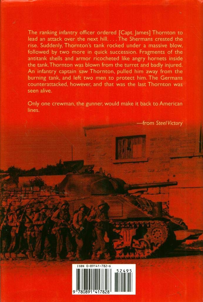 Steel Victory: The Heroic Story of America's Independent Tank Battalions at War in Europe used book depot