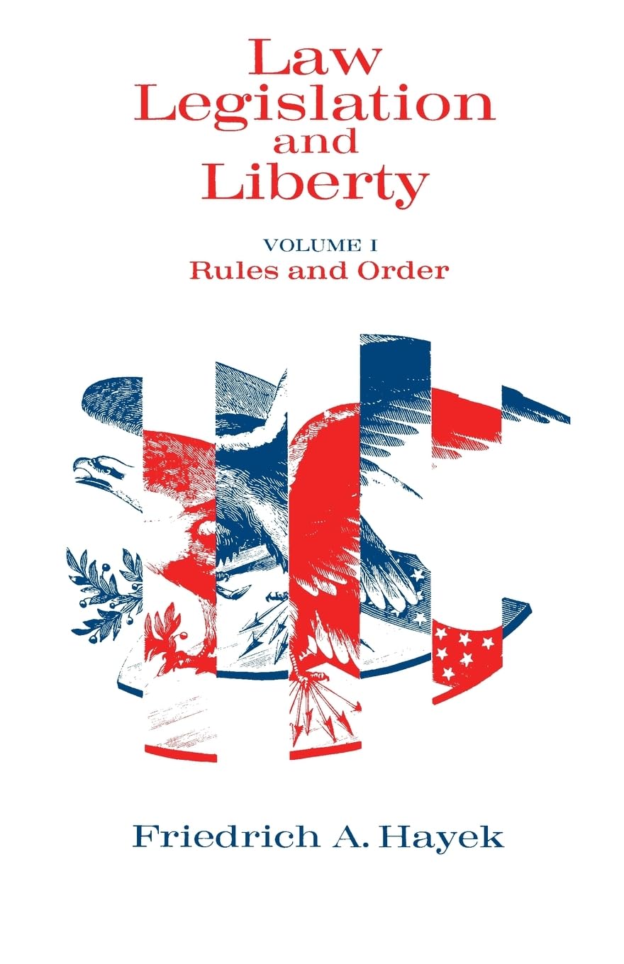 Law, Legislation and Liberty, Volume 1: Rules and Order used book depot