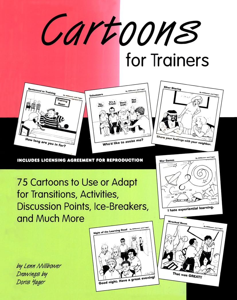 Cartoons for Trainers: Seventy-five Cartoons to Use or Adapt for Transitions, Activities, Discussion Points, Ice-breakers and Much More used book depot