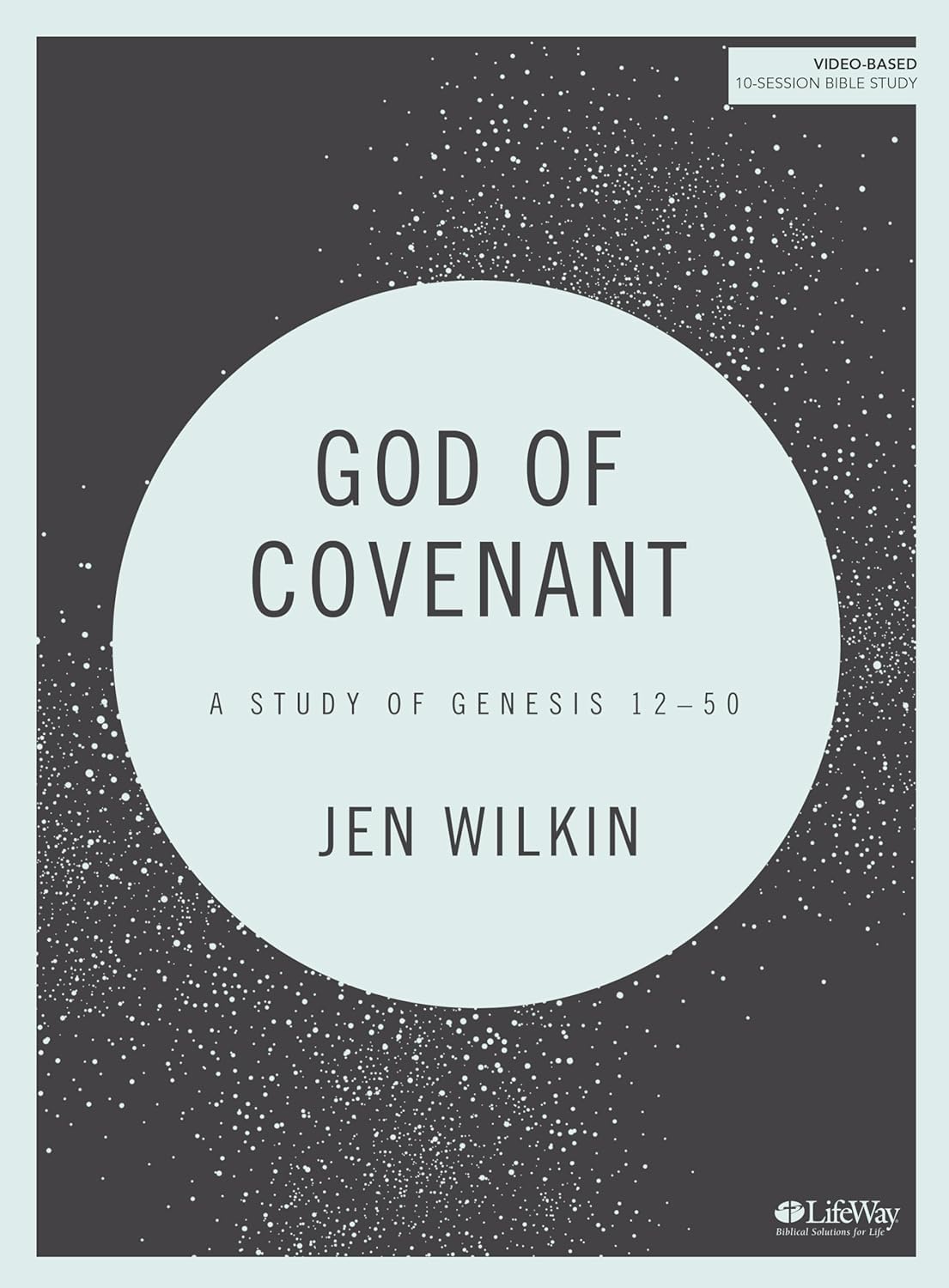 God of Covenant - Bible Study Book: A Study of Genesis 12-50 used book depot
