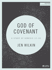 God of Covenant - Bible Study Book: A Study of Genesis 12-50 used book depot