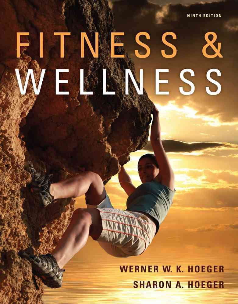 Fitness and Wellness (Available Titles CengageNOW)