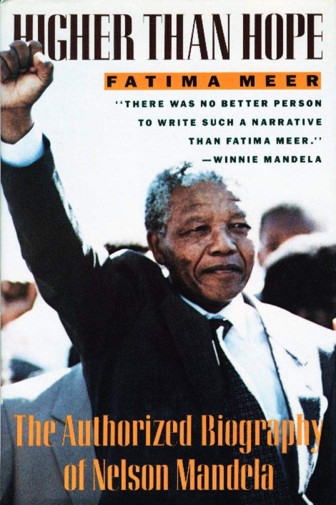 Higher Than Hope: The Authorized Biography of Nelson Mandela used book depot