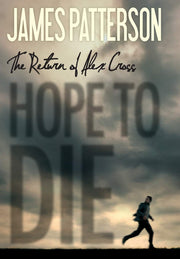Hope to Die (Alex Cross, 20) used book depot