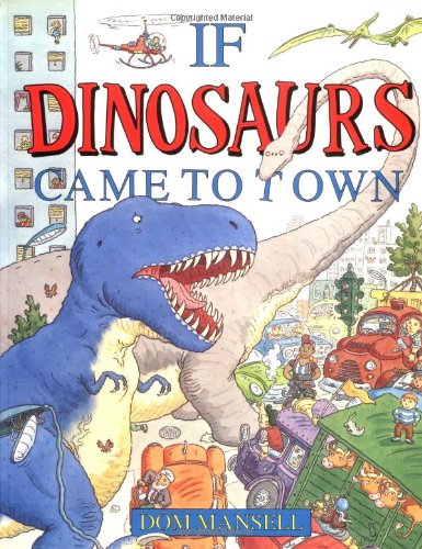 If Dinosaurs Came to Town used book depot