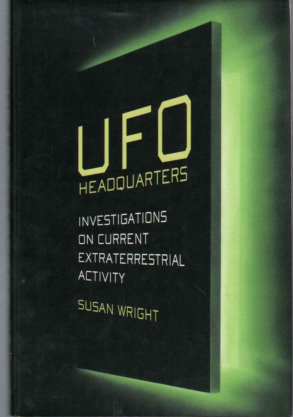 UFO Headquarters : An Investigation on Current Extraterrestrial Activity used book depot