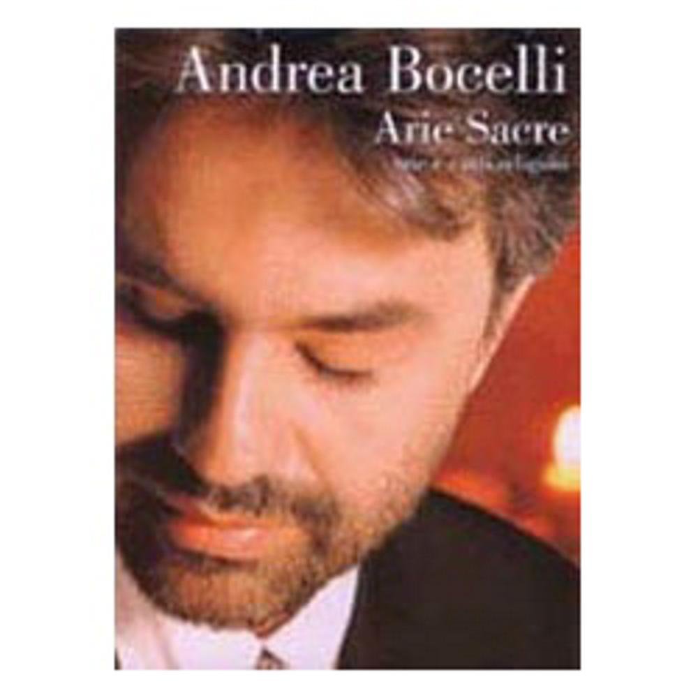 Andrea Bocelli - Arie Sacre: (Sacred Arias) Arie e canti religiosi used book depot
