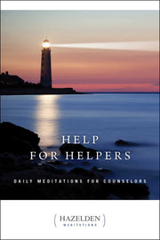 Help for Helpers: Daily Meditations for Counselors (Hazelden Meditations) used book depot