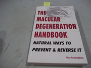 The Macular Degeneration Handbook: Natural Ways to Prevent & Reverse It used book depot