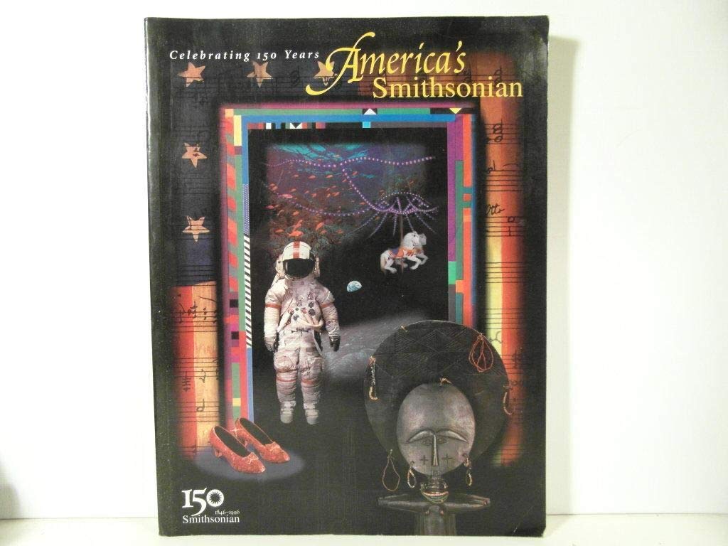 America's Smithsonian: Celebrating 150 Years used book depot