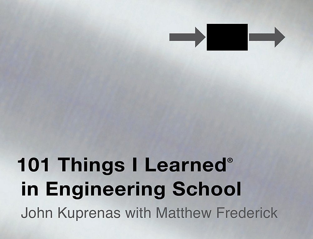 101 Things I Learned in Engineering School used book depot