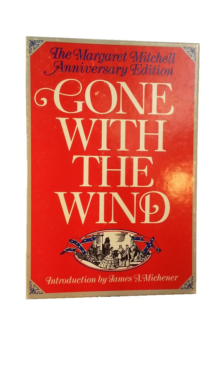 Gone With the Wind, The Margaret Mitchell Anniversary Edition