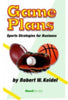 Game Plans: Sports Strategies for Business Robert Keidel