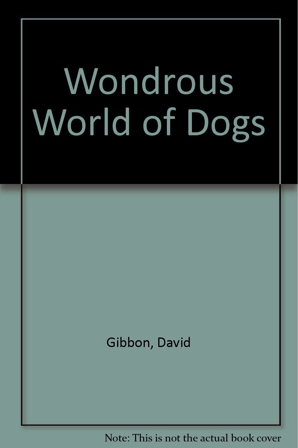 Wondrous World of Dogs used book depot
