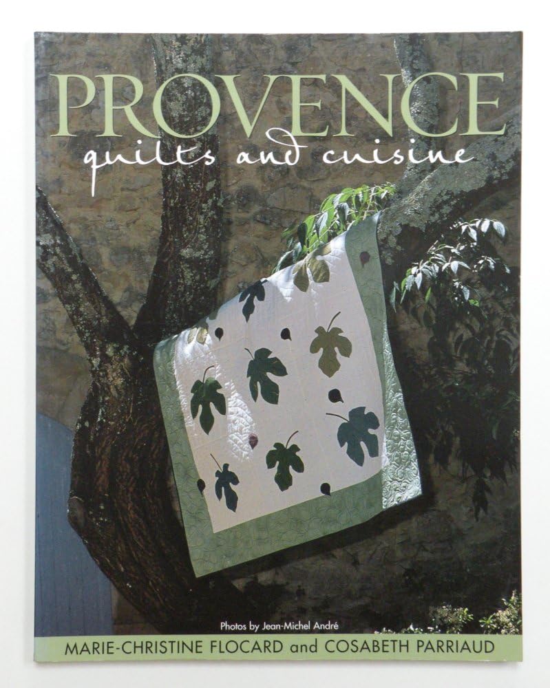 Provence Quilts and Cuisine used book depot