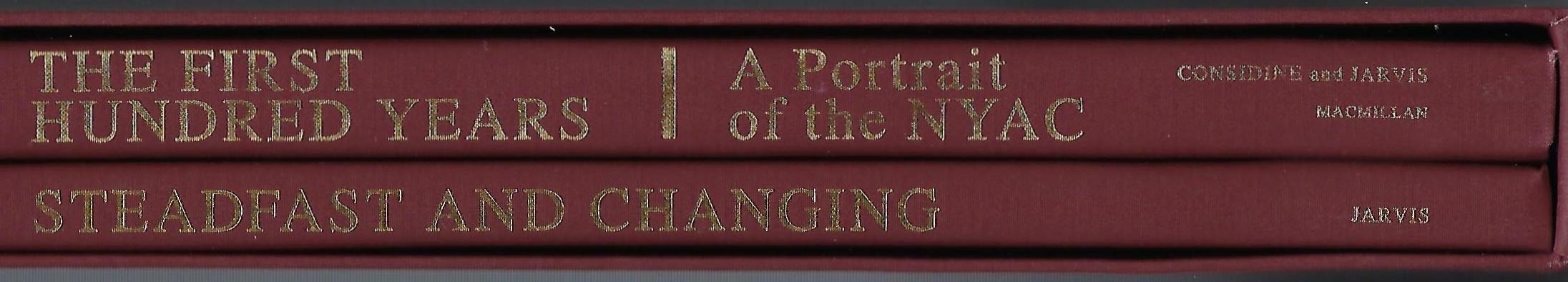 The First Hundred Years: A Portrait of the NYAC & Steadfast and Changing: The New York Athletic Club from 1968 to 1993 (2 Volumes) used book depot
