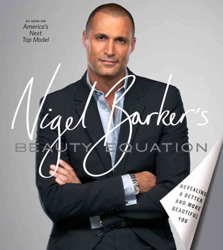 Nigel Barker's Beauty Equation: Revealing a Better and More Beautiful You used book depot