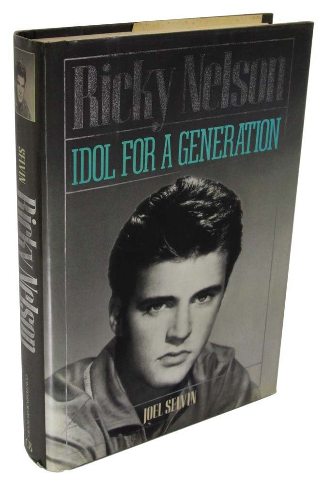 Ricky Nelson: Idol for a Generation used book depot