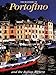 The Wonders of Portofino and the Italian Riviera [Hardcover] Manganelli, Giuliana; Conway, Anne and Fisher, Barbara