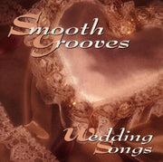 Smooth Grooves: Wedding Songs { Various Artists } used book depot