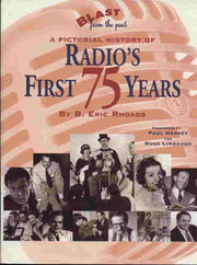 Blast from the Past: A Pictorial History of Radio's First 75 Years used book depot
