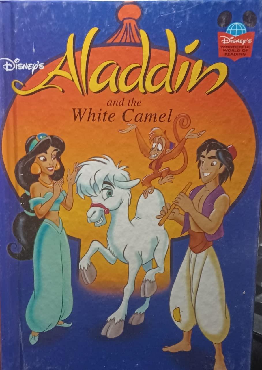 Aladdin and the White Baby Camel (Disney Wonderful World of Reading)