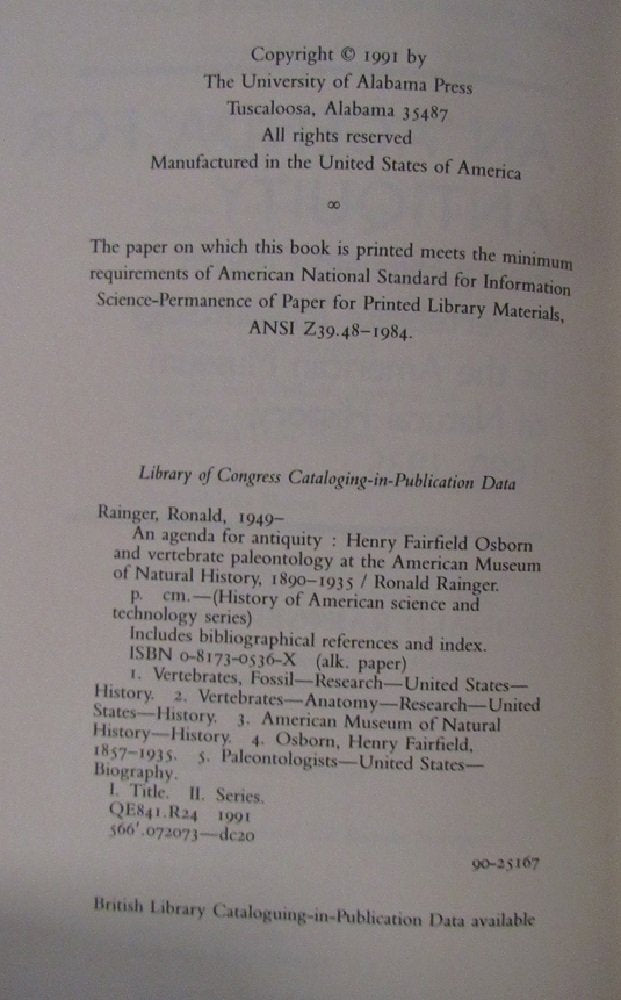An Agenda for Antiquity: Henry Fairfield Osborn & Vertebrate Paleontology at the American Museum of Natural History, 1890-1935 (History of American Science and Technology Series) used book depot