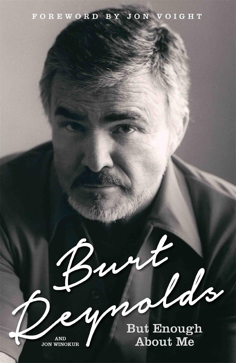 Burt Reynolds - But Enough About Me used book depot