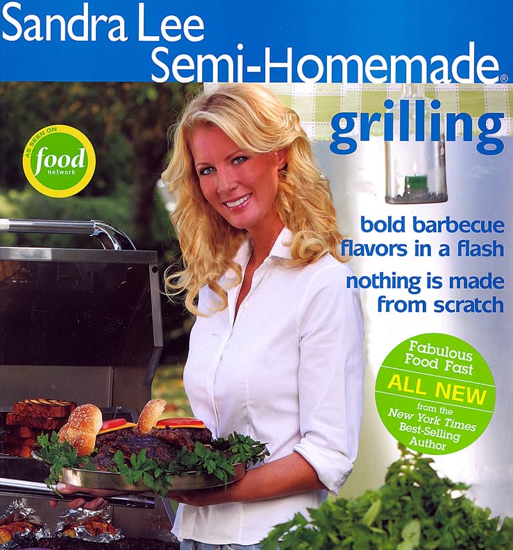 Sandra Lee Semi-Homemade Grilling used book depot