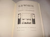 E. B. WHITE A Biography