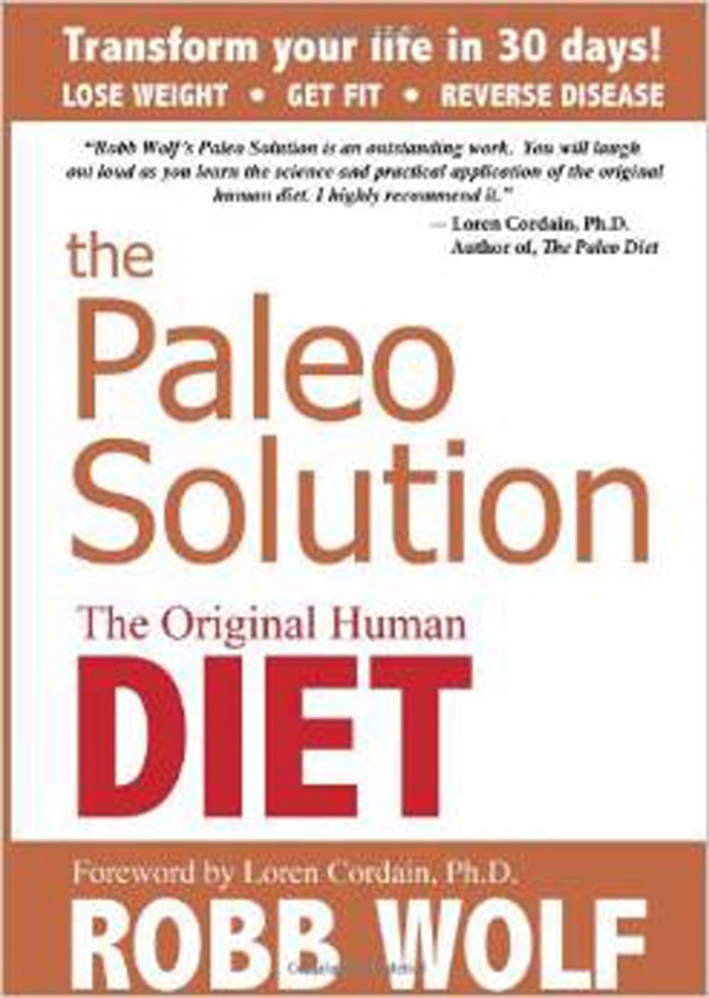 The Paleo Solution: The Original Human Diet used book depot