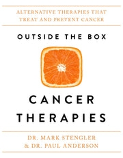 Outside the Box Cancer Therapies: Alternative Therapies That Treat and Prevent Cancer used book depot