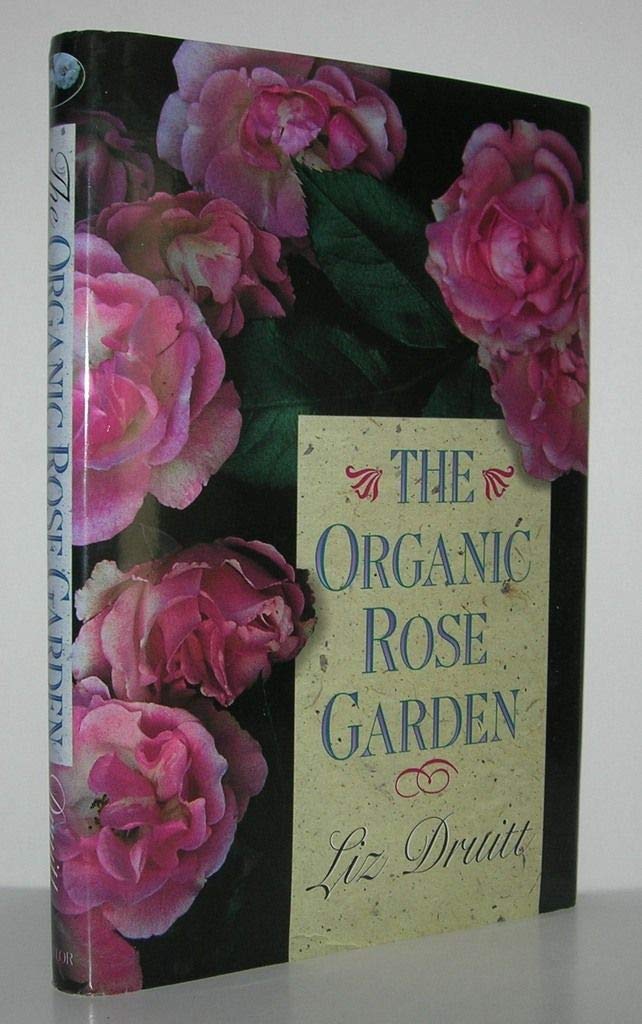 The Organic Rose Garden used book depot