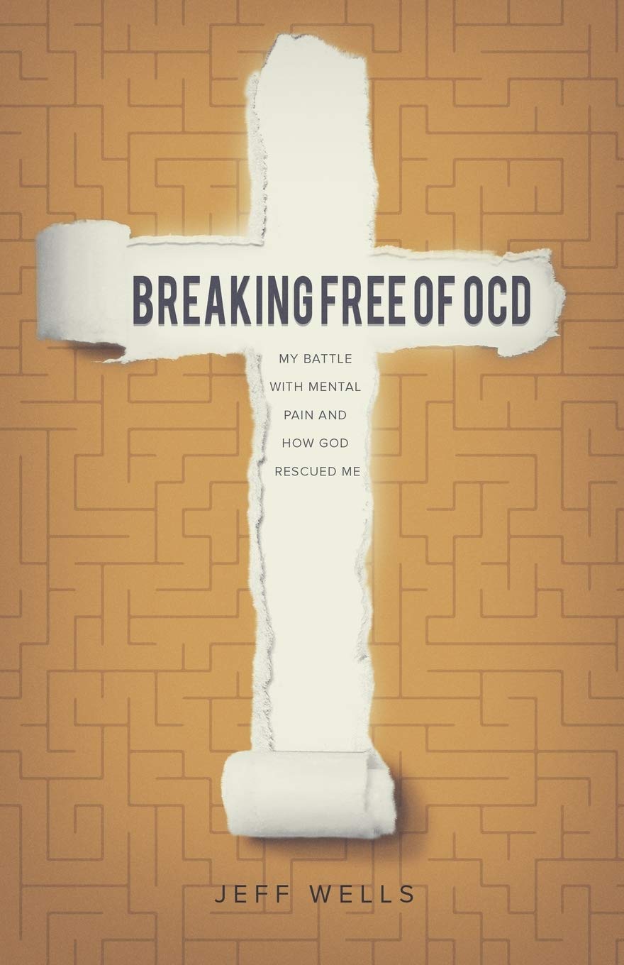 Breaking Free of OCD: My Battle With Mental Pain and How God Rescued Me used book depot