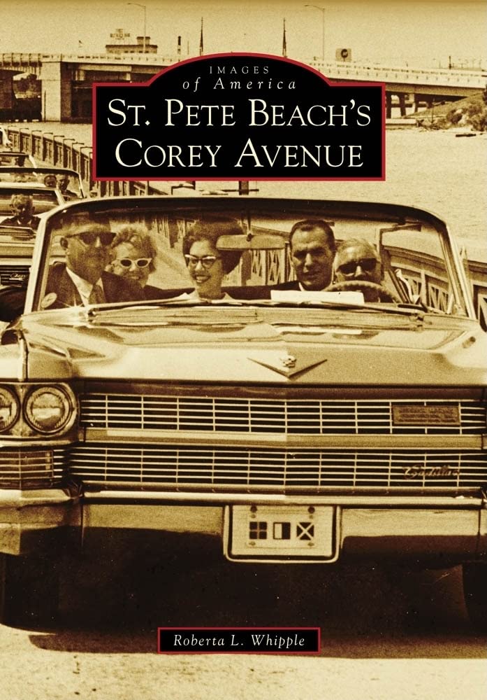 St. Pete Beach's Corey Avenue (Images of America) used book depot
