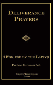 Deliverance Prayers: For Use by the Laity used book depot