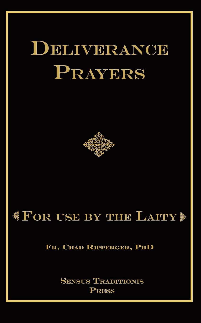 Deliverance Prayers: For Use by the Laity used book depot