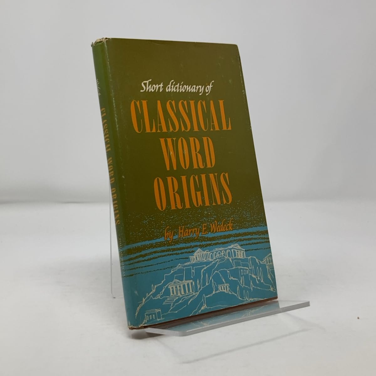Short dictionary of classical word origins (Midcentury reference library) used book depot