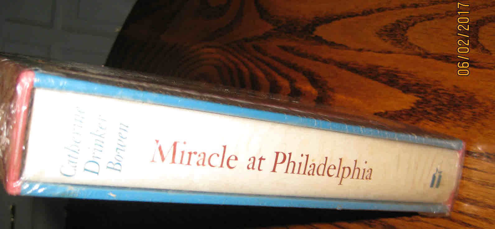 Miracle at Philadelphia. With: The Men Who Made the Constitution. Special Bicentennial Portolio Edition used book depot