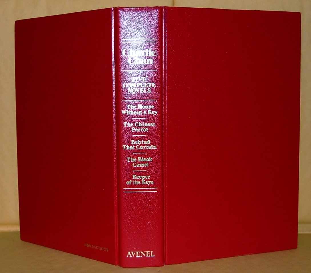 Charlie Chan: Five Complete Novels: The House Without a Key; The Chinese Parrot; Behind That Curtain; The Black Camel; Keeper of the Keys used book depot