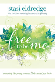 Free to Be Me: Becoming the Young Woman God Created You to Be used book depot