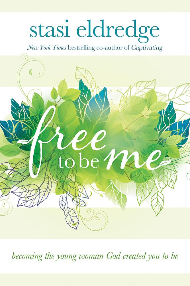 Free to Be Me: Becoming the Young Woman God Created You to Be used book depot