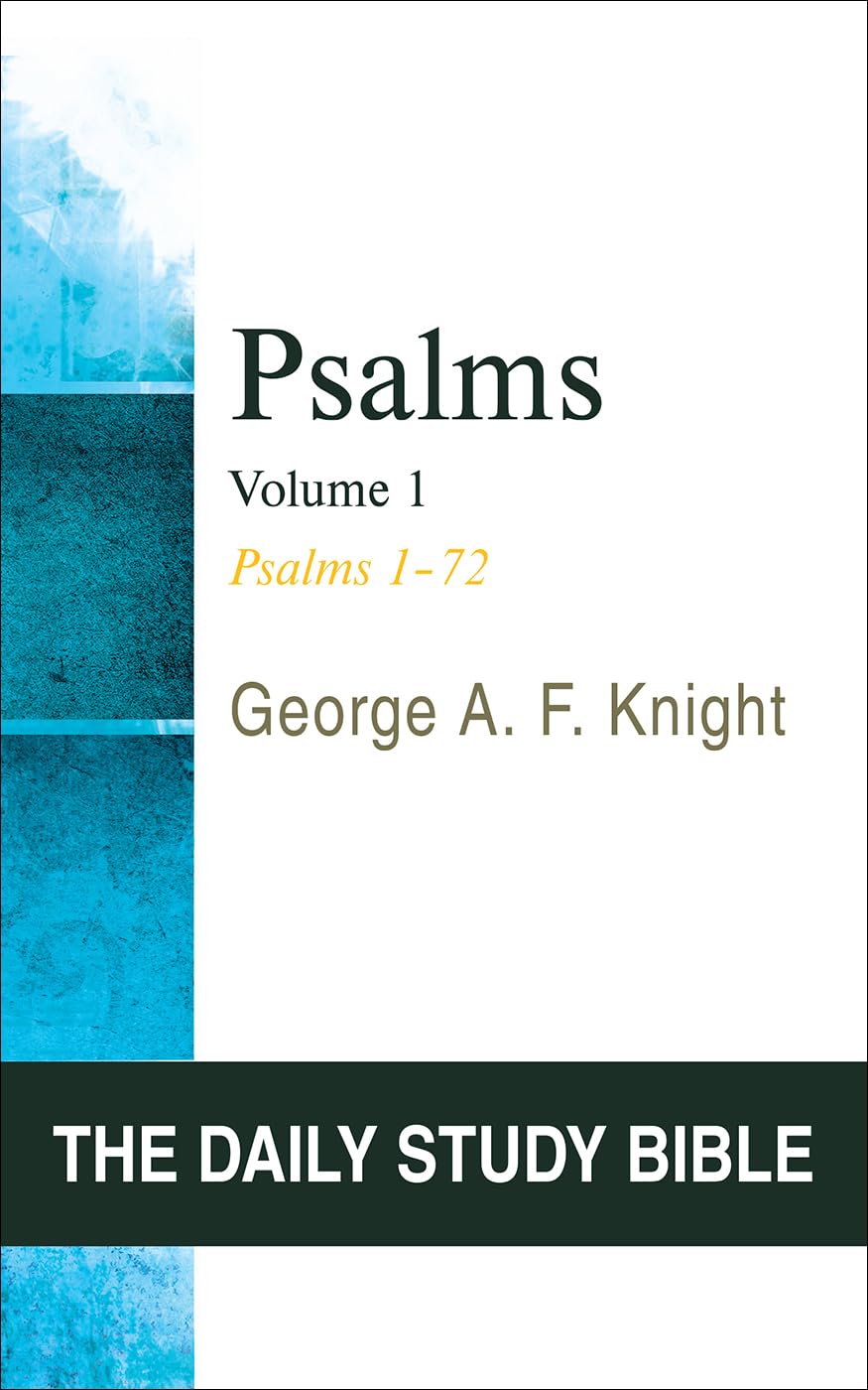 Psalms, Volume 1 (OT Daily Study Bible Series) (The Daily Study Bible)