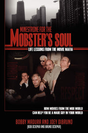 Minestrone for the Mobster's Soul: Life Lessons from the Movie Mafia used book depot