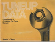 TUNEUP DATA : SUPPLEMENT TO READER'S DIGEST COMPLETE CAR CARE MANUAL used book depot