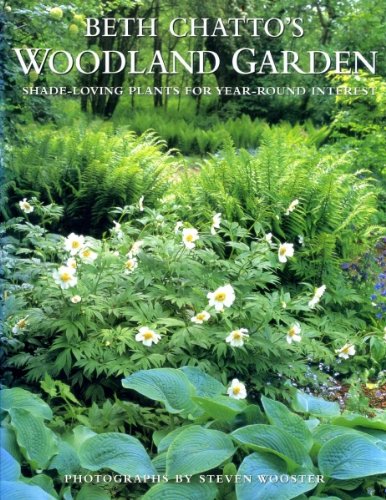Beth Chatto's Woodland Garden: Shade-Loving Plants for Year-Round Interest used book depot